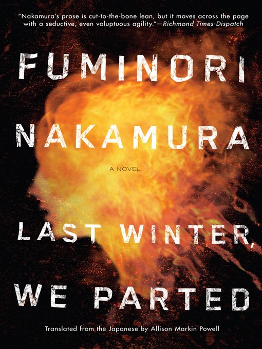 Title details for Last Winter We Parted by Fuminori Nakamura - Available